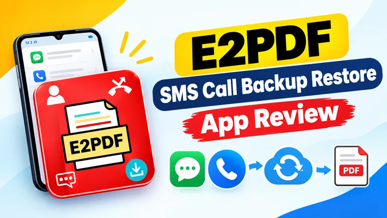 E2PDF App Review: A Simple Way to Save Calls, Messages, and Contacts